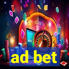 ad bet